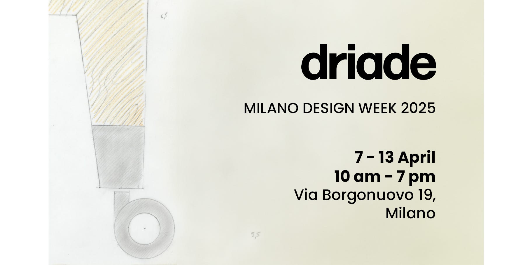 Driade | Save the date